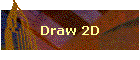 Draw 2D
